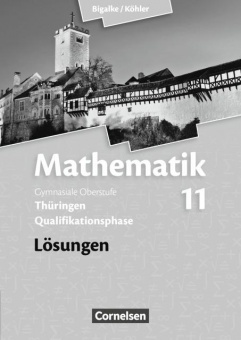 Mathematik Sekundarstufe II. Lösungen zum Schülerbuch 