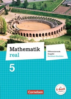 Mathematik real 5. Schuljahr. Schülerbuch. Realschule. NRW 