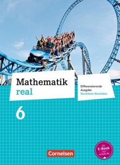 Mathematik real 6. Schuljahr. Schülerbuch. Differenzierende Ausgabe 