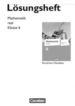 Mathematik real 6. Lösungen. NRW 