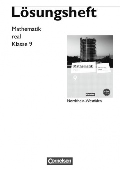 Mathematik real 9. Lösungen. NRW 