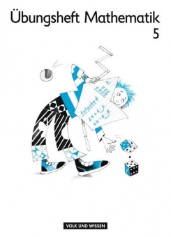 Mein Mathematikbuch 5. Schuljahr. Übungsheft 