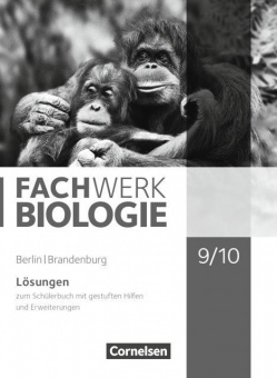 Fachwerk Biologie 9./10. Schuljahr Lösungen. Berlin/ Brandenburg 