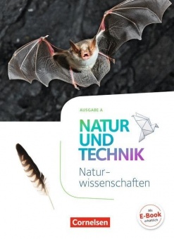 Natur und Technik. Naturwissenschaften 5./6. Schuljahr. Schülerbuch 