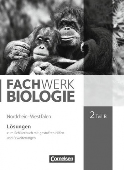 Fachwerk Biologie 2. Teil B Lösungen. NRW 