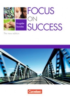 Focus on Success. Schülerbuch. Soziales. The New Edition 