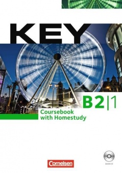 Key B2: Teilband 1. Kursbuch mit CDs und Phrasebook 