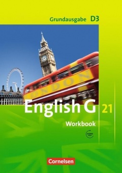 English G 21. D3. 7. Schuljahr. Workbook mit CD 