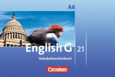 English G 21. A6. 10. Schuljahr. 6-jährige Sekundarstufe 