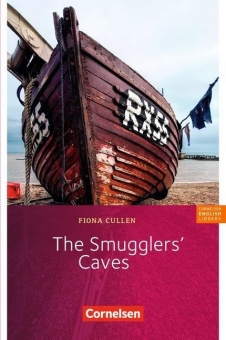 Fiction Reader 5. Schuljahr. The Smugglers´ Caves 