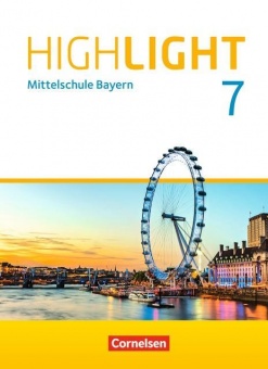 Highlight 7R. Schülerbuch. Bayern 