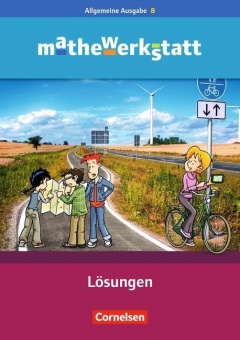 mathewerkstatt 8. Schuljahr. Lösungen 