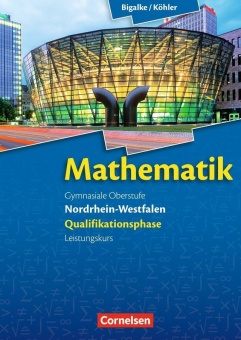 Mathematik Sekundarstufe II. Qualifikationsphase Leistungskurs 