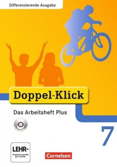 Doppel-Klick 7. Schuljahr. Das Arbeitsheft Plus. Differenzierte Ausgabe 