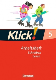 Klick! Deutsch 5. Schuljahr. Lesen. Arbeitsheft. alle Bundesländer 