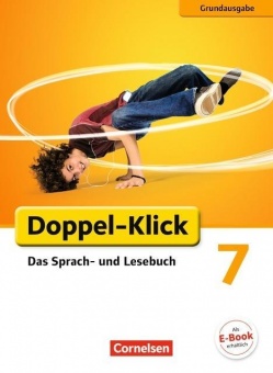 Doppel-Klick 7. Schuljahr. Schülerbuch. Differenzierende Ausgabe 