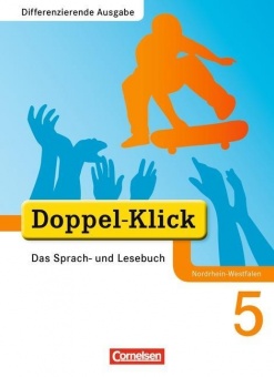 Doppel-Klick 5. Schuljahr. Schülerbuch für NRW 