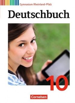 Deutschbuch. 10. Schuljahr. Schülerbuch 