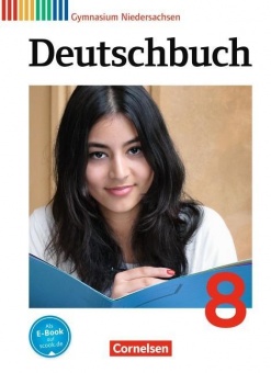 Deutschbuch. 8. Schuljahr. Schülerbuch. Gymnasium. Niedersachsen 