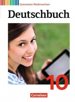 Deutschbuch. 10. Schuljahr. Schülerbuch. Gymnasium. Niedersachsen 