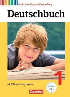 Deutschbuch. 1. 5. Schuljahr. Schülerbuch Realschule Baden-Württemberg 