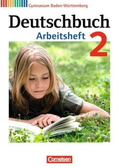 Deutschbuch. 2. 6. Schuljahr. Gymnasium. Baden-Württemberg 