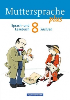 Muttersprache plus 8. Schuljahr. Schülerbuch 