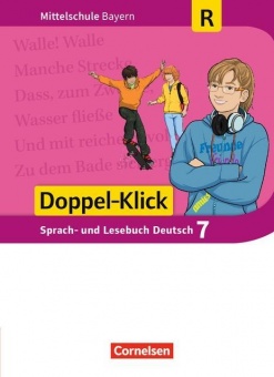 Doppel-Klick 7. Schuljahr. Schülerbuch. Bayern MS 