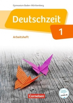 Deutschzeit 5. Schuljahr. Arbeitsheft. Baden-Württemberg 