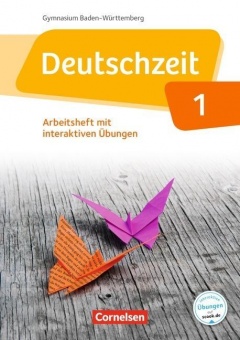 Deutschzeit 5. Schuljahr. Arbeitsheft + online Übungen. Baden-Württemberg 