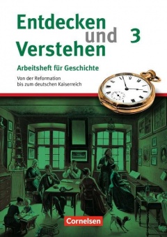 Entdecken und Verstehen 3. Arbeitsheft mit Lösungen, Allgemeine Ausgabe, 
