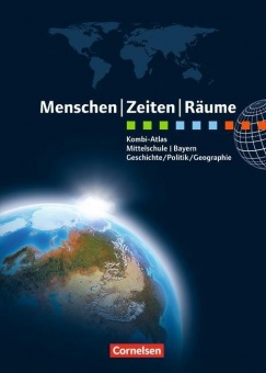 Menschen Zeiten Räume Kombi-Atlas  Bayern 
