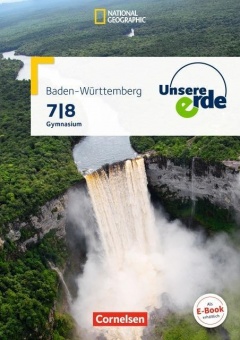 Unsere Erde 2. Schülerbuch. Gymnasium Baden-Württemberg 