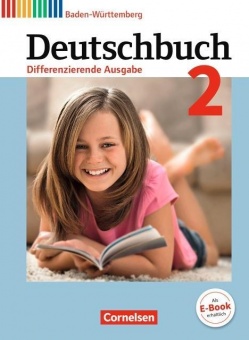 Deutschbuch. 2. 6. Schuljahr. Schülerbuch. Baden-Württemberg 