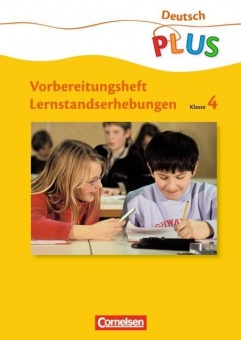 Lernstandserhebungen Deutsch 4. Arbeitsheft mit Lösungen 