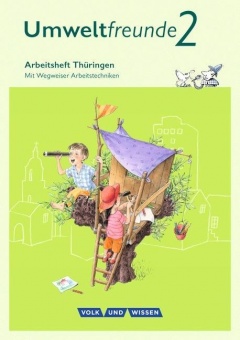 Umweltfreunde 2. Schuljahr. Arbeitsheft 