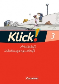 Klick! Erstlesen 3. Arbeitsheft. Östliche Bundesländer, Berlin 