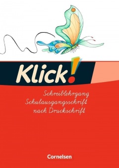 Klick! Erstlesen 1-4. Schreiblehrgänge. West- und östliche Bundesländer 