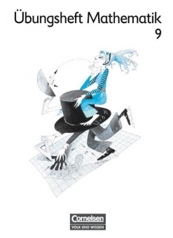 Mein Mathematikbuch 9. Schuljahr. Arbeitsheft 