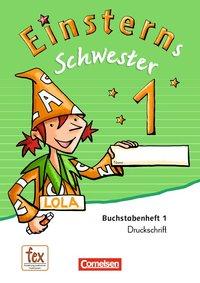 Einsterns Schwester. Erstlesen. 1. Schuljahr. 6 Hefte/Schuber 