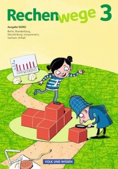 Rechenwege 3. Schuljahr. Schülerbuch mit Kartonbeilagen. Nord. 
