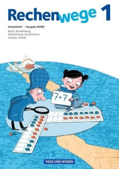 Rechenwege 1. Schuljahr. Arbeitsheft. Nord. 