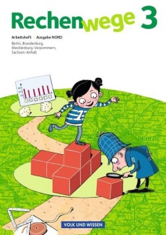 Rechenwege 3. Schuljahr. Arbeitsheft. Nord. 