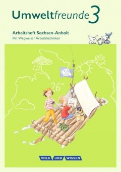 Umweltfreunde 3. Schuljahr. Arbeitsheft. 