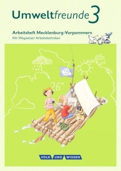 Umweltfreunde 3. Schuljahr. Arbeitsheft 