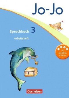 Jo-Jo Sprachbuch 3. Schuljahr. Arbeitsheft 