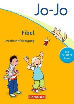 Jo-Jo Fibel. Druckschriftlehrgang 