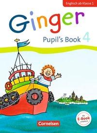 Ginger 4. Early Start Edition. Pupil´s Book 