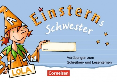 Einsterns Schwester. 1. Schuljahr Vorübungsheft 