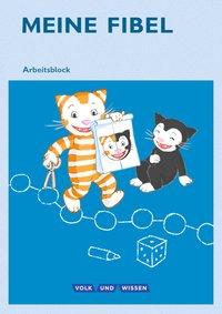 Meine Fibel 1. Arbeitsblock 